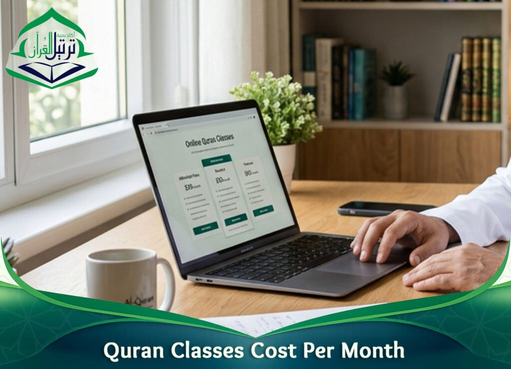 Quran Classes Cost Per Month