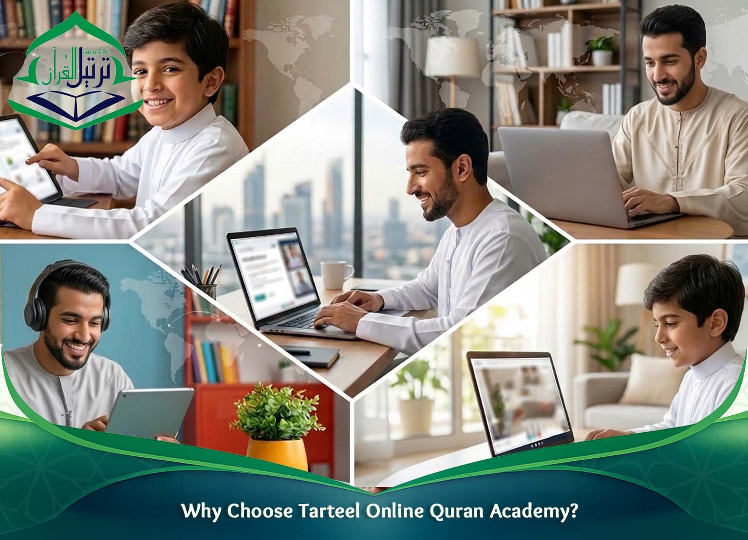 Why Choose Tarteel Online Quran Academy