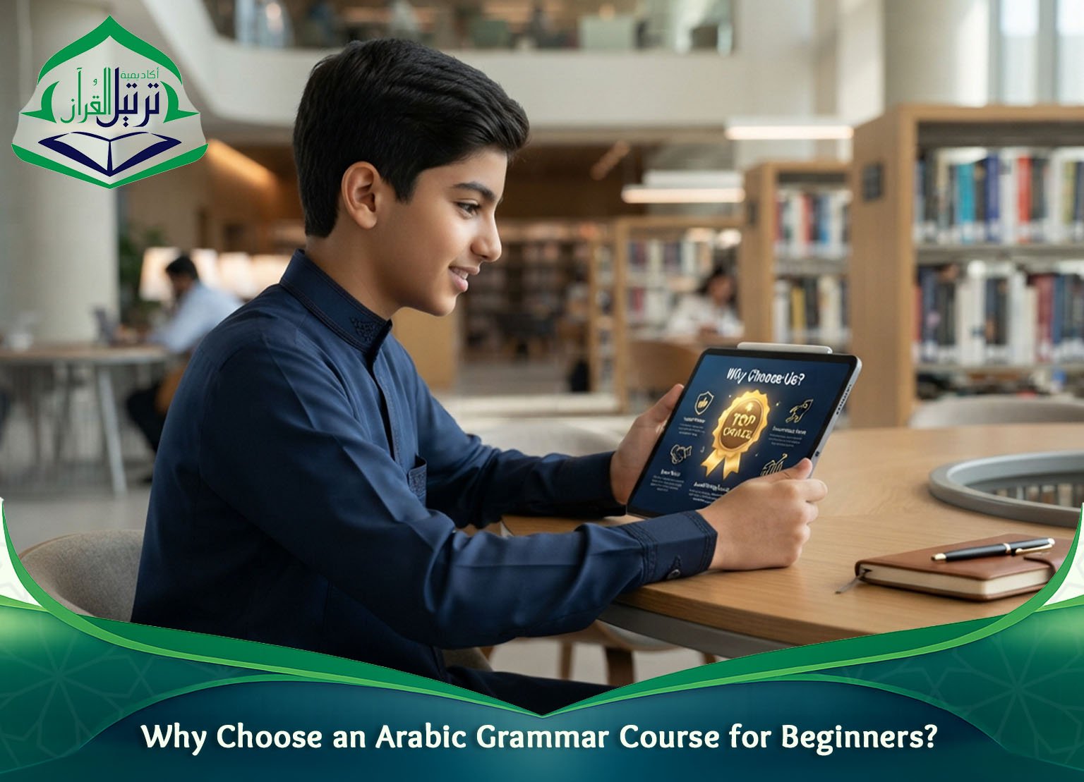 Why Choose an Arabic Grammar Course for Beginners?