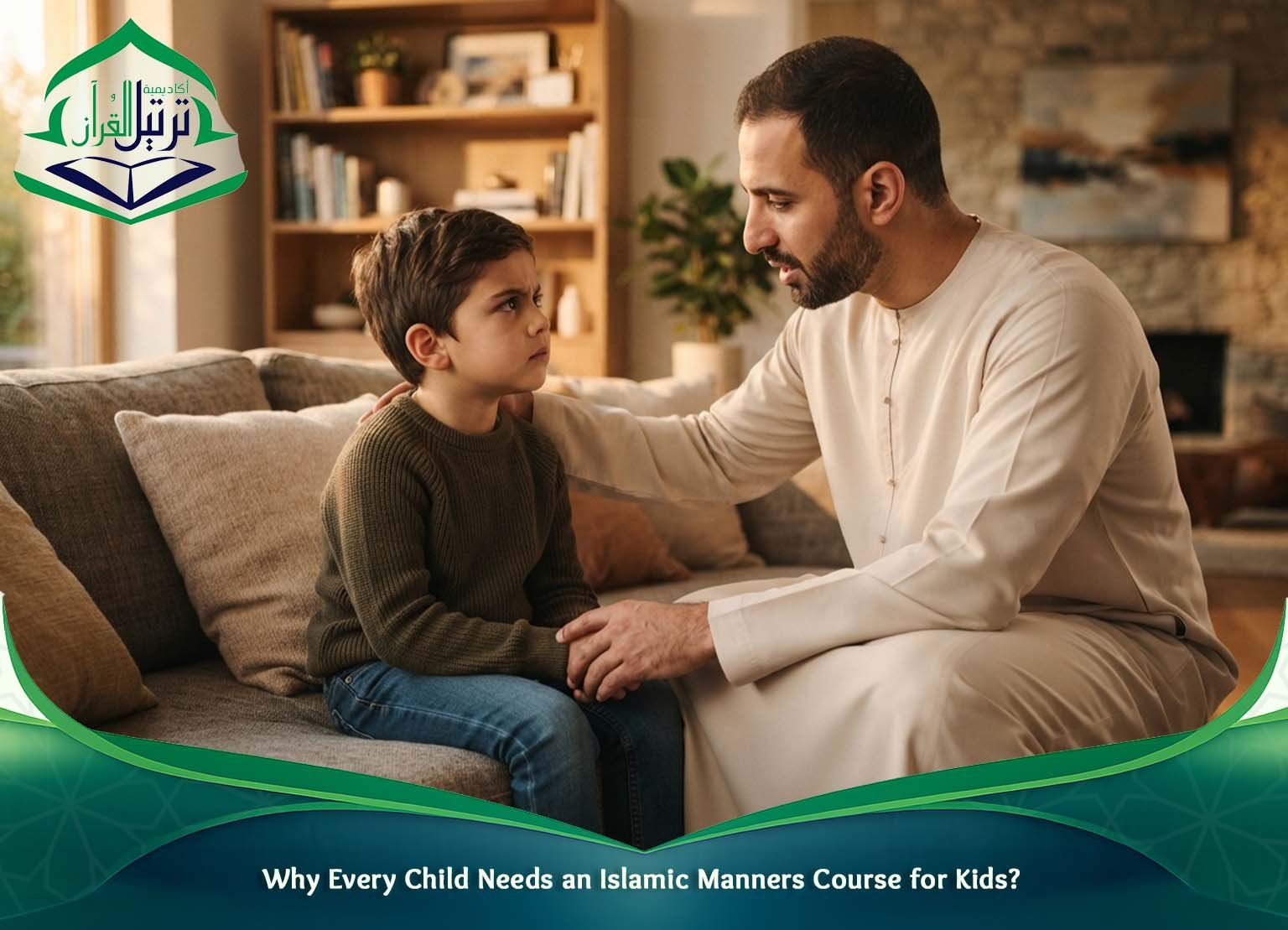 Why Every Child Needs an Islamic Manners Course for Kids?