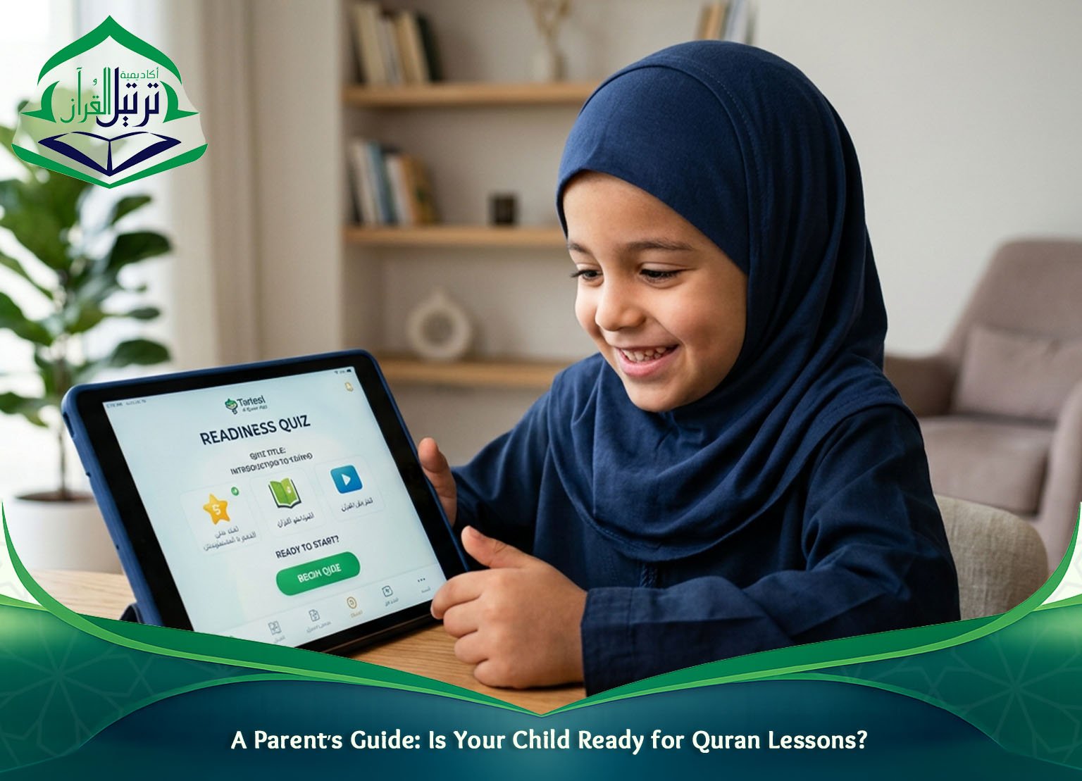 A Parent’s Guide_ Is Your Child Ready for Quran Lessons_