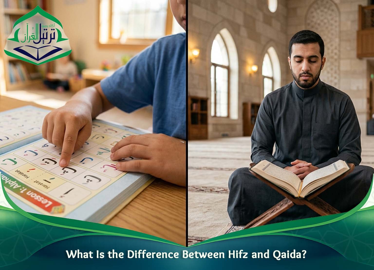 What Is the Difference Between Hifz and Qaida?